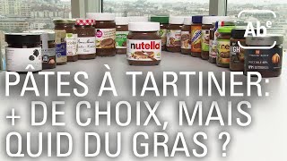 Pâtes à tartiner aux noisettes : plus de choix mais quid du gras ?