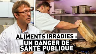 Aliments irradiés : un danger de santé publique