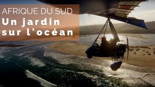 Documentaire Afrique du Sud – un jardin sur l’océan