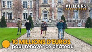 Cette famille prend des risques fous pour faire revivre notre patrimoine en péril