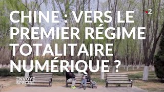 Documentaire Chine : vers le premier régime totalitaire numérique ?