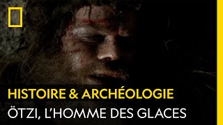 Documentaire La découverte inattendue d’Ötzi, corps le plus vieux et le mieux conservé de l’Histoire