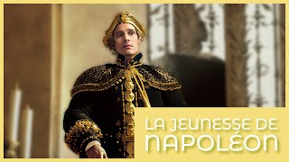 La jeunesse de Napoléon