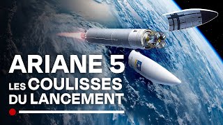 Documentaire Lancement d’Ariane 5 : les coulisses du compte à rebours