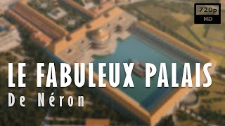 Documentaire Le fabuleux palais de Néron