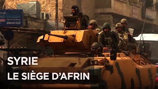 Documentaire Le siège d’Afrin – Opération Rameau d’olivier
