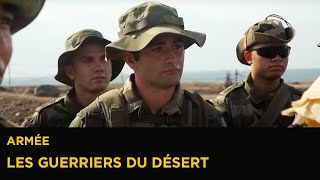 Documentaire Les guerriers du désert – Armée à l’école de l’engagement