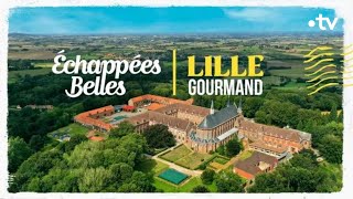 Documentaire Lille gourmand