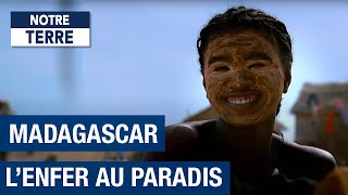 Documentaire Madagascar, l’enfer du décor