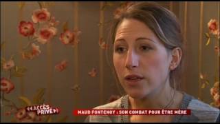 Maud Fontenoy son combat pour être mère