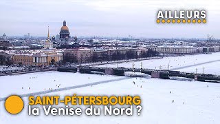Documentaire Palais somptueux, patinoire géante…Saint-Pétersbourg se distingue comme plus belle ville de Russie