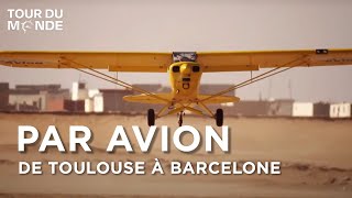 Documentaire Par avion – De Toulouse à Barcelone