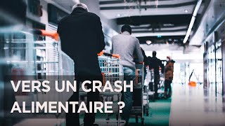 Documentaire Pénuries, guerres, inflation : vers un crash alimentaire ?