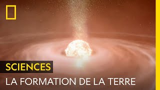 Retour aux origines : comment la Terre s'est-elle formée ?