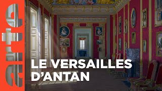 Versailles - Le palais retrouvé du Roi-Soleil