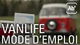 Documentaire Vanlife : mode d’emploi