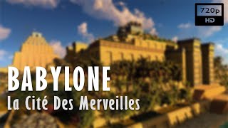 Documentaire Babylone, la cité des merveilles