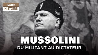 Benito Mussolini, le dictateur fasciste jadis militant socialiste