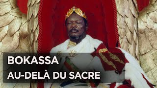 Documentaire Bokassa 1er, un règne controversé ?