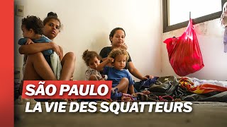 Documentaire Crise au Brésil : l’enfer des familles obligées de squatter des logements