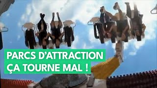 Parcs d'attraction, quand la fête vire au cauchemar