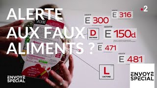 Documentaire Alerte aux faux aliments ?