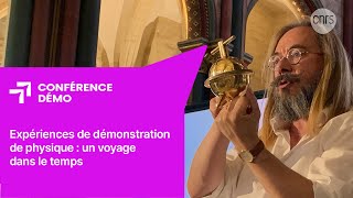 Expériences de démonstration de physique : un voyage dans le temps