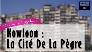 Kowloon : la cité de la pègre