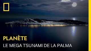La Palma pourrait être le théâtre d'un mega tsunami avec une vague de 900 mètres de haut