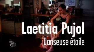 Documentaire Laetitia Pujol – Danseuse étoile