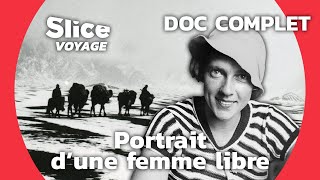 Documentaire Les voyages extraordinaires d’Ella Maillart : aventurière du 20e siècle