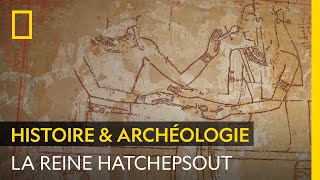Documentaire L’incroyable ascension de la reine pharaon Hatchepsout