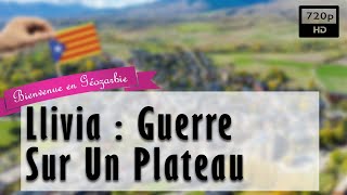 Documentaire Llívia : guerre sur un plateau