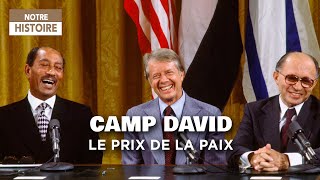 Proche Orient : une paix impossible ? Accord de Camp David