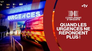 Quand les urgences ne répondent plus !