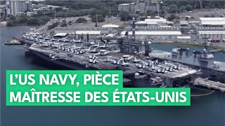 L'US NAVY, la plus grande flotte du monde