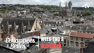 Week-end à Rouen