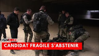Unité d'élite : candidat fragile s'abstenir !