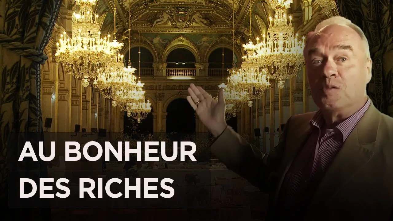Documentaire Au bonheur des riches : immersion chez les grandes fortunes de France