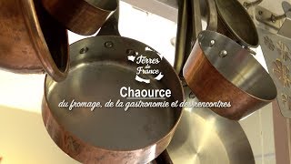 Chaource, du fromage, de la gastronomie et des rencontres
