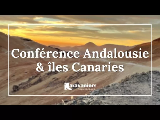 Documentaire Andalousie et Iles Canaries