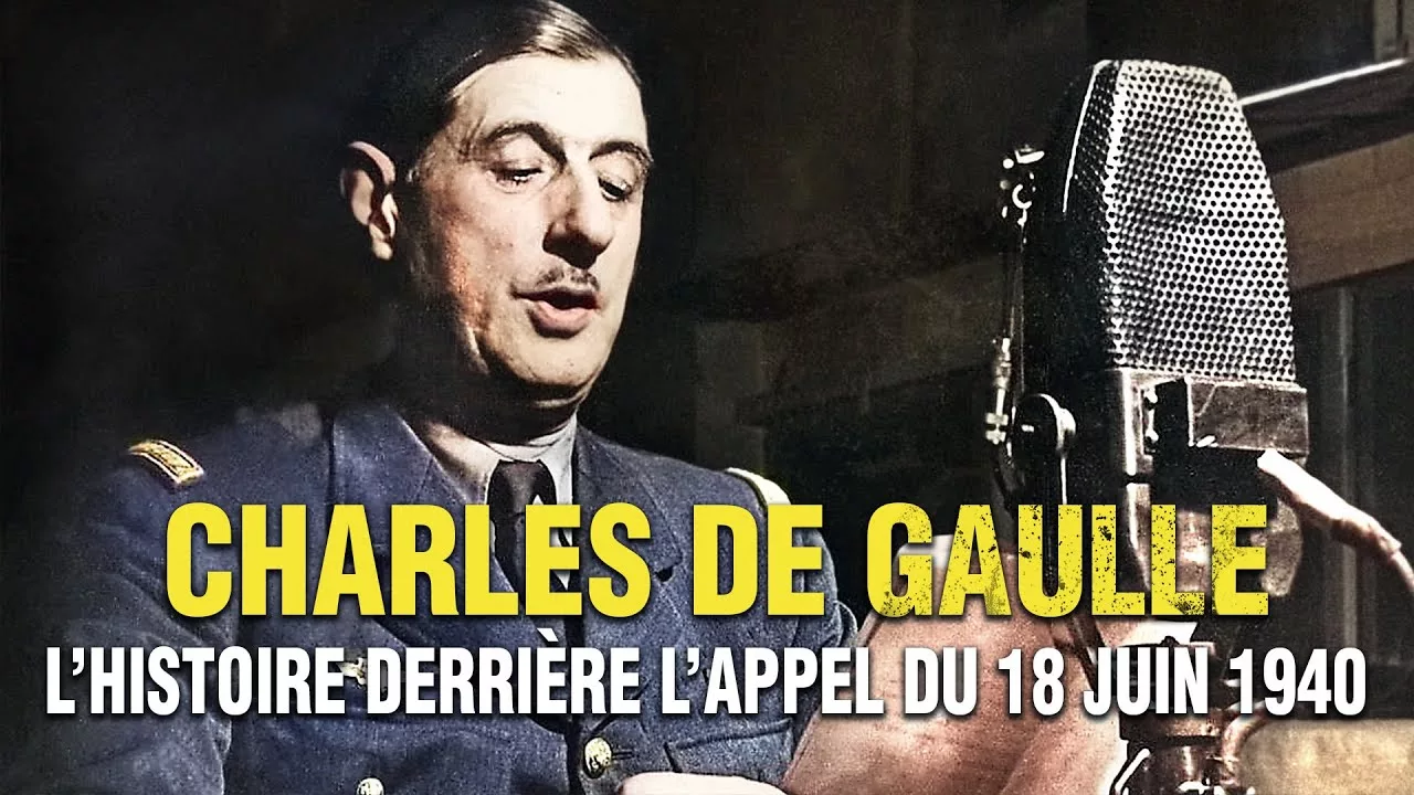 Documentaire De Gaulle : l’histoire derrière l’appel du 18 Juin 1940
