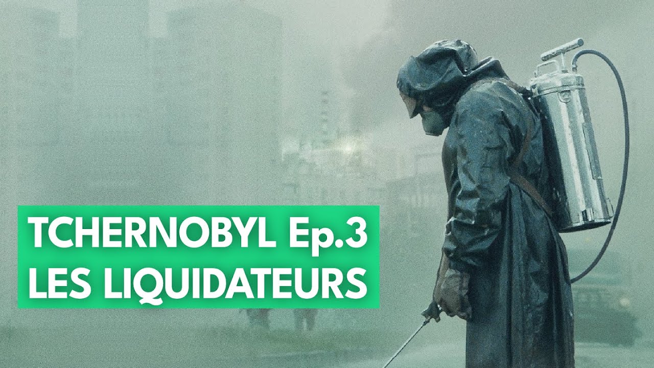 Ep.3 - Nettoyage des zones irradiées, les sacrifiés de Tchernobyl