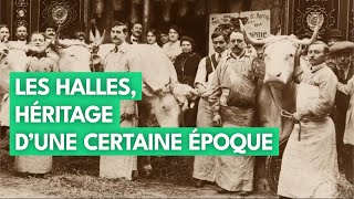 Documentaire Les halles, histoire du marché iconique de Paris