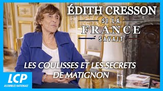 Édith Cresson : si la France savait - Les coulisses et les secrets de Matignon