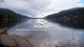 Gérardmer, rencontre avec Claude Vanony et Paul De Montclos