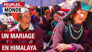 Himalaya: un mariage en altitude