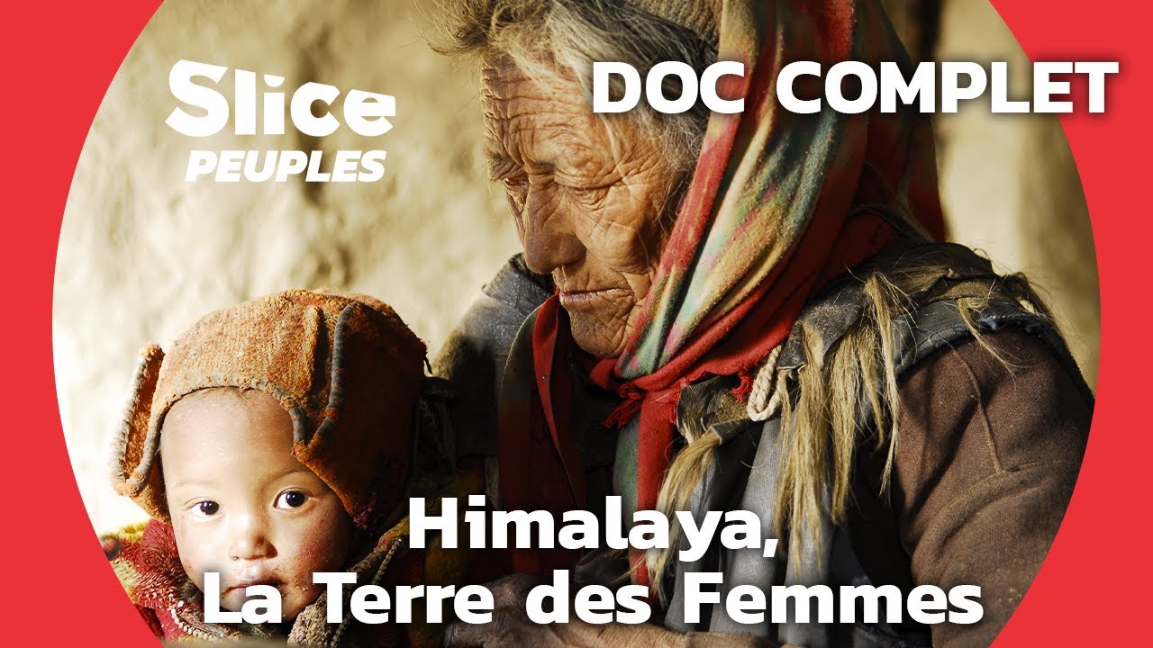 Documentaire La vie des femmes dans le Zanskar