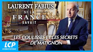 Documentaire Laurent Fabius : si la France savait – Les coulisses et les secrets de Matignon
