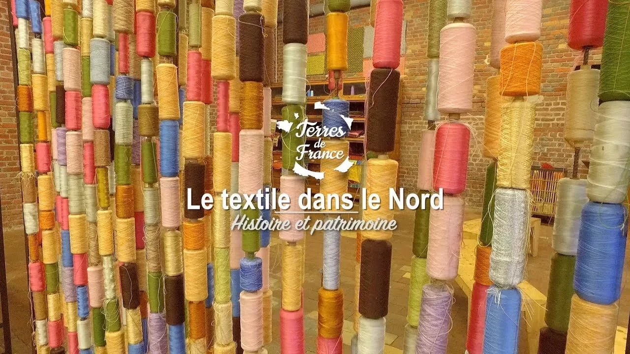 Documentaire Le textile dans le Nord : histoire et patrimoine